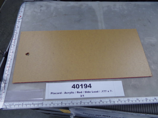 Placard, Acrylic, Red, Side Load, 7-3/16"H x 16"L, Fabricated