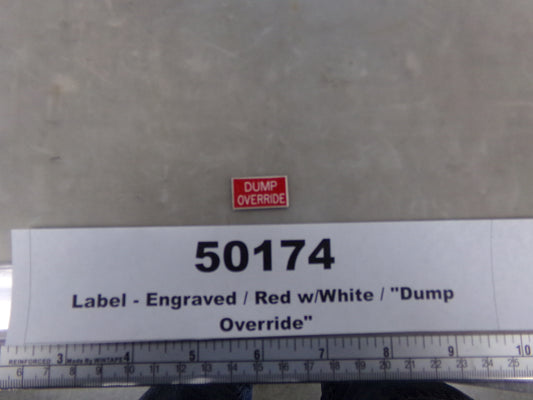 Label, Laminated, 'DUMP OVERRIDE', Red and White, Awards West