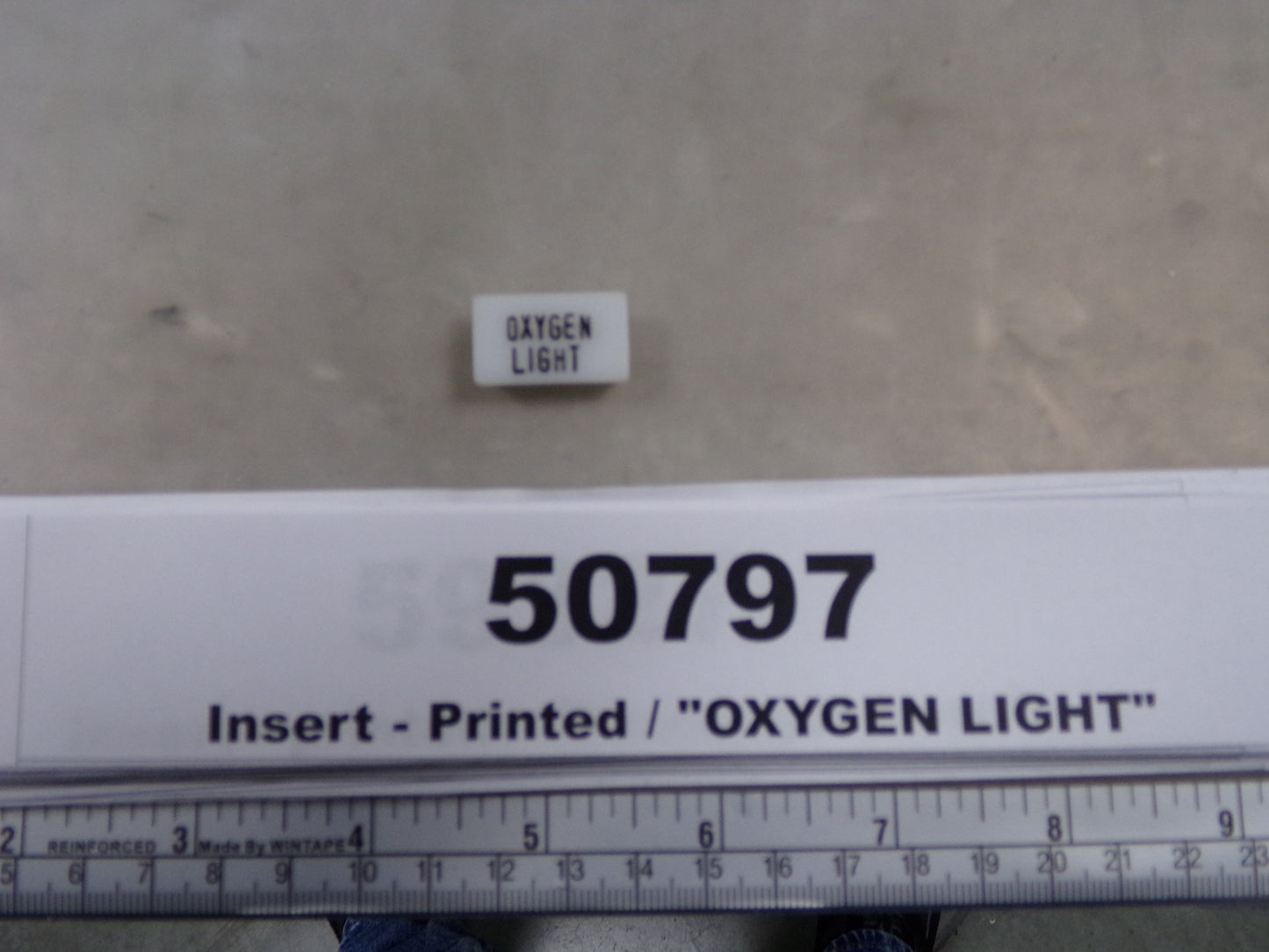 Insert, 'OXYGEN LIGHT', White, Switch Label Window, Transportation Safety