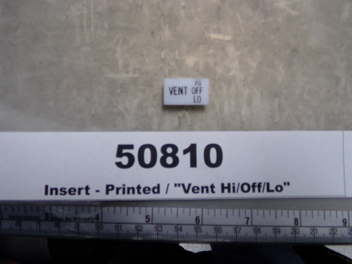 Insert, 'VENT Hi/Off/Low', White, Switch Label Window, Transportation Safety