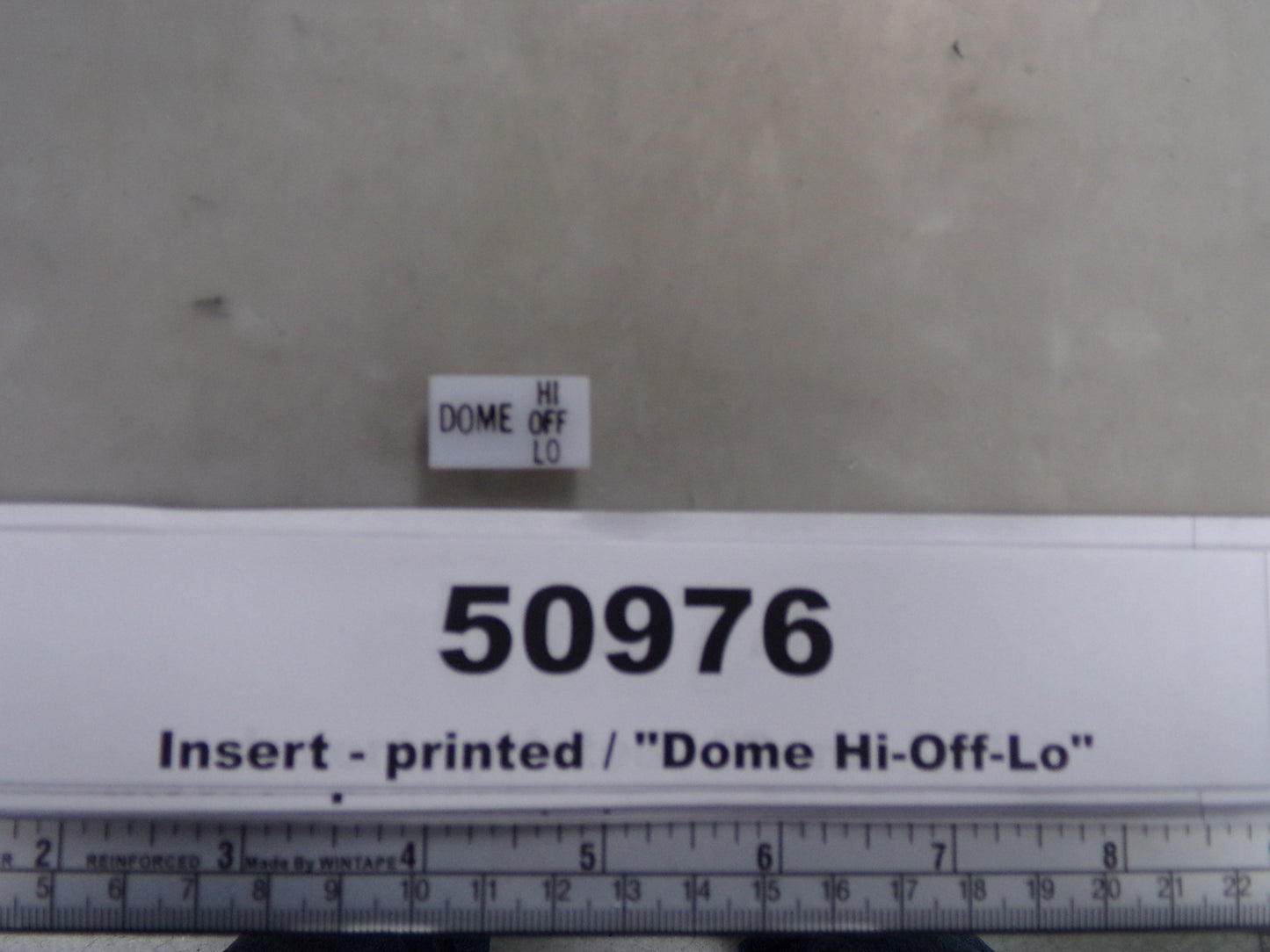 Insert, 'DOME HI-OFF-LOW', White, Switch Label Window, Transportation Safety, S220-5502