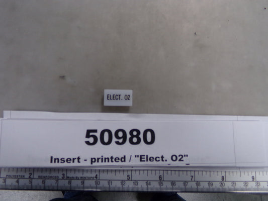 Insert, 'ELECT. O2', White, Switch Label Window, Transportation Safety,S220-5500
