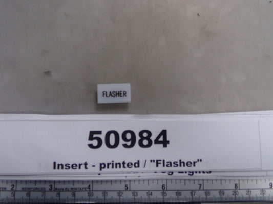 Insert, 'FLASHER', White, Switch Label Window, Transportation Safety, S220-5500