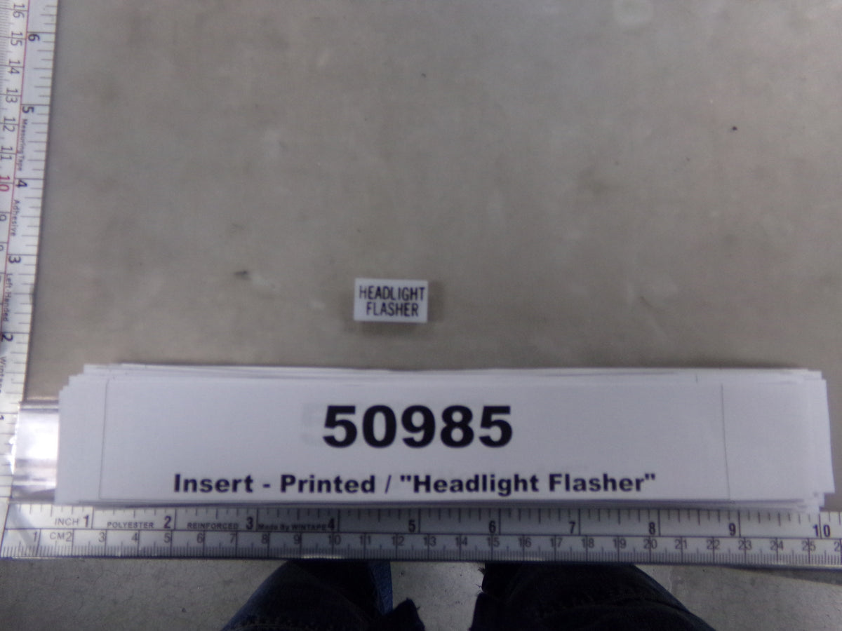Insert, 'HEADLIGHT FLASHER', White, Switch Label Window, Riverside Man ...