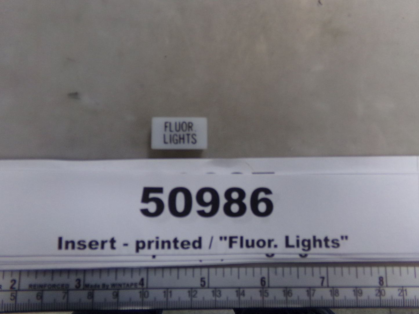 Insert, 'FLOUR. LIGHTS', White, Switch Label Window, Transportation Safety S220-5500