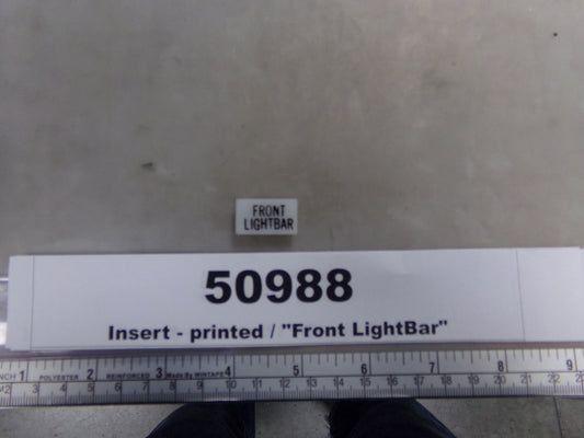 Insert, 'FRONT LIGHTBAR', White, Switch Label Window, Transportation Safety S220-5500