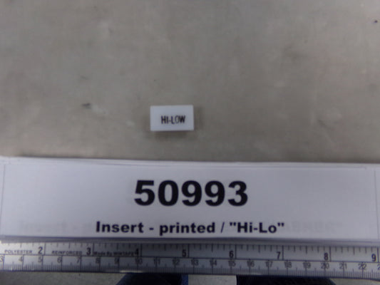 Insert, 'HI/LO', White, Switch Label Window, Transportation Safety, S220-5500