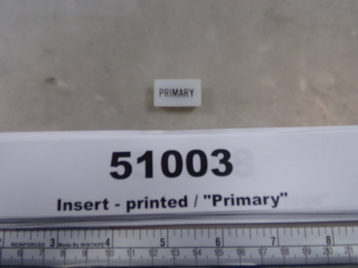 Insert, 'PRIMARY', White, Switch Label Window, Transportation Safety S220-5500