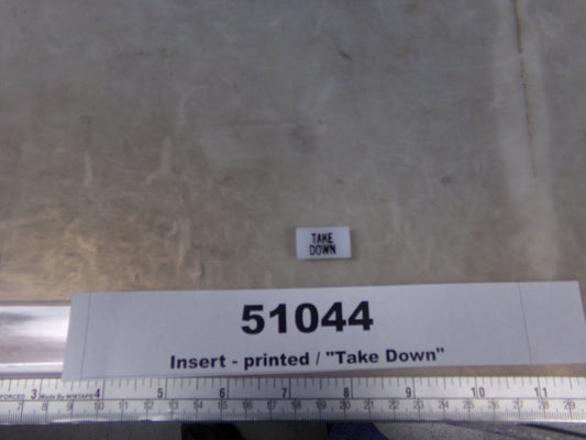 Insert, 'TAKE DOWN', White, Switch Label Window, Transportation Safety