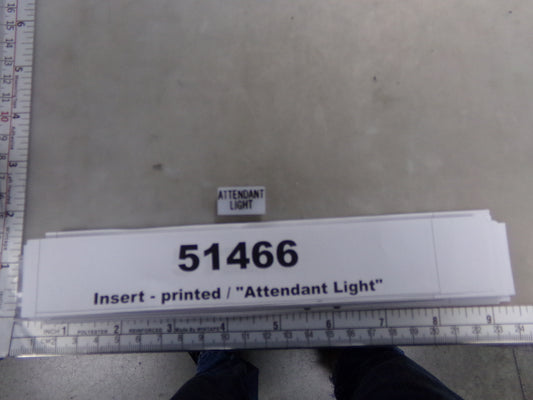 Insert, 'ATTENDANT LIGHT', White, Switch Label Window, Transportation Safety, S220-5500