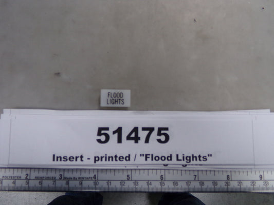 Insert, 'FLOOD LIGHTS', White, Switch Label Window, Transportation Safety