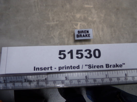 Insert, 'SIREN BRAKE', White, Switch Label Window, Awards West