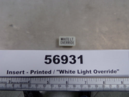 Insert, 'WHITE LIGHT OVERRIDE', White, Switch Label Window, Transportation Safety