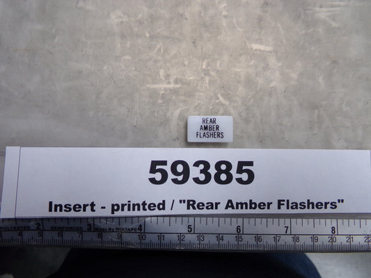 Insert, 'REAR AMBER FLASHERS', White, Switch Label Window, Transportation Safety, S220-5500