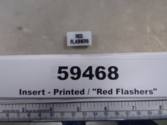 Insert, 'RED FLASHERS', White, Switch Label Window, Transportation Safety