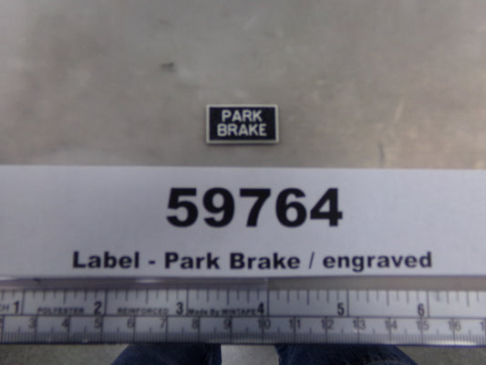 Label, Laminated, 'Park Brake', Black w/ White, Awards West