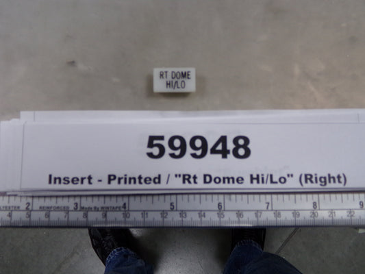 Insert, 'RT DOME HI/LO', White, Switch Label Window