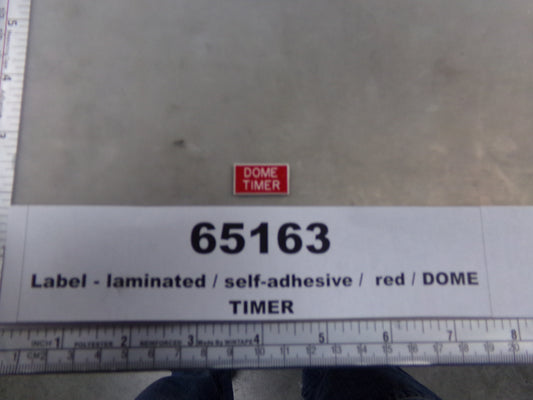 Label, Laminated, 'DOME TIMER', Red w/ White, Wentforth Designs